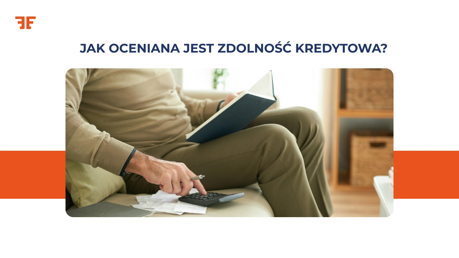 How is creditworthiness assessed?