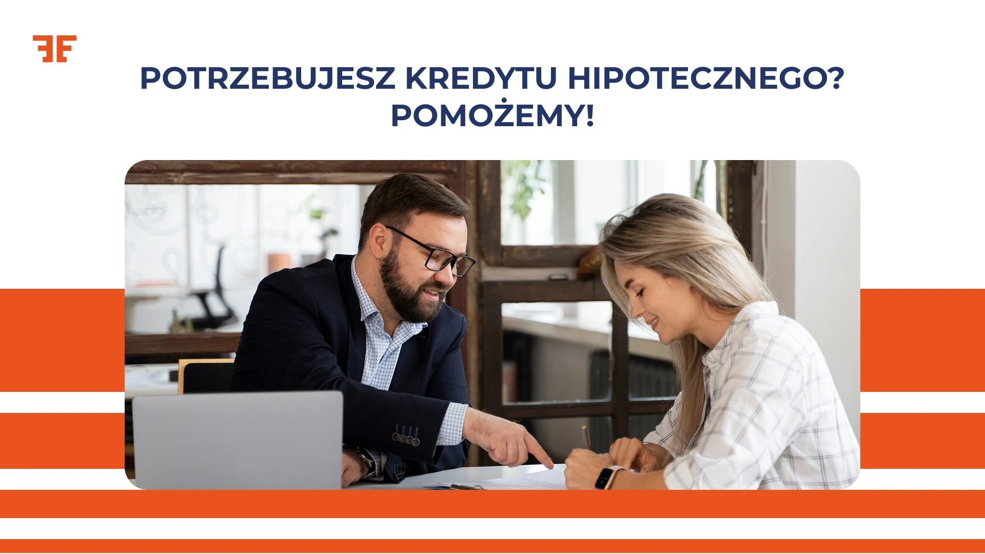 Potrzebujesz kredytu hipotecznego? Pomożemy!