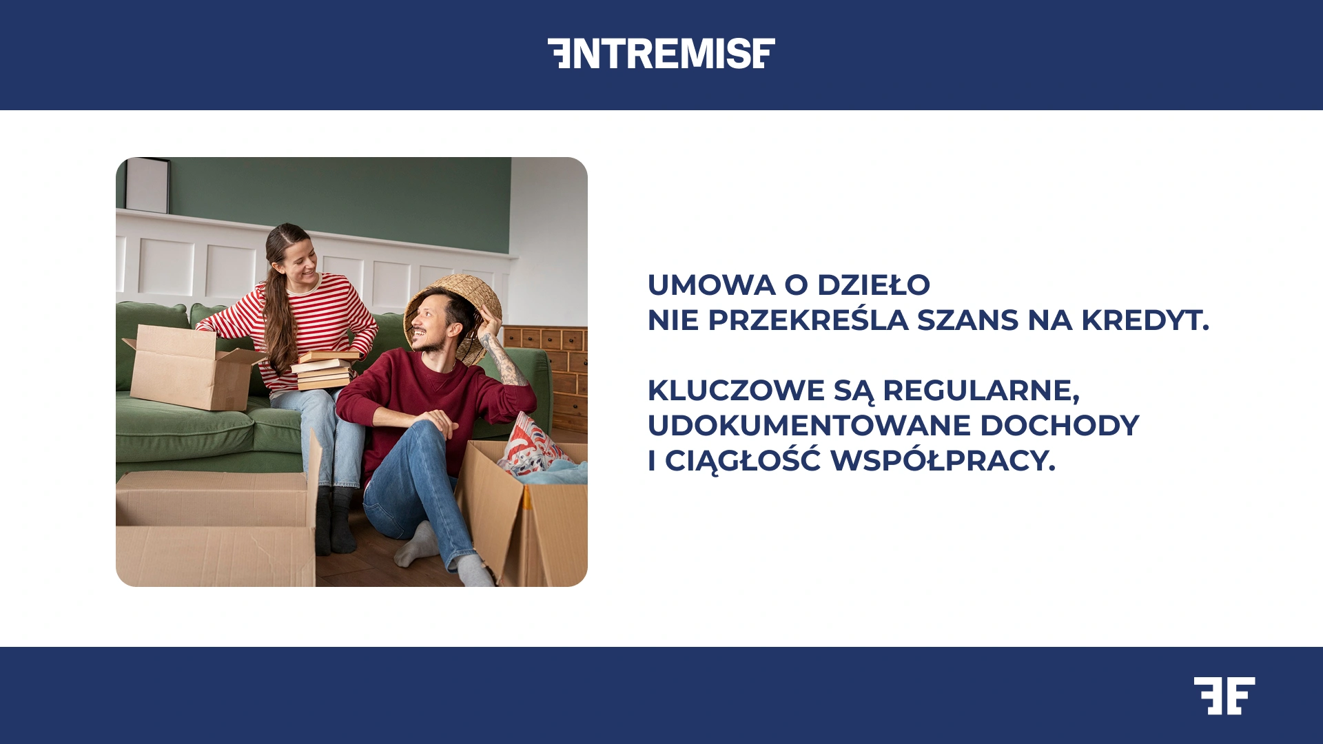 Umowa o dzieło nie przekreśla szans na kredyt