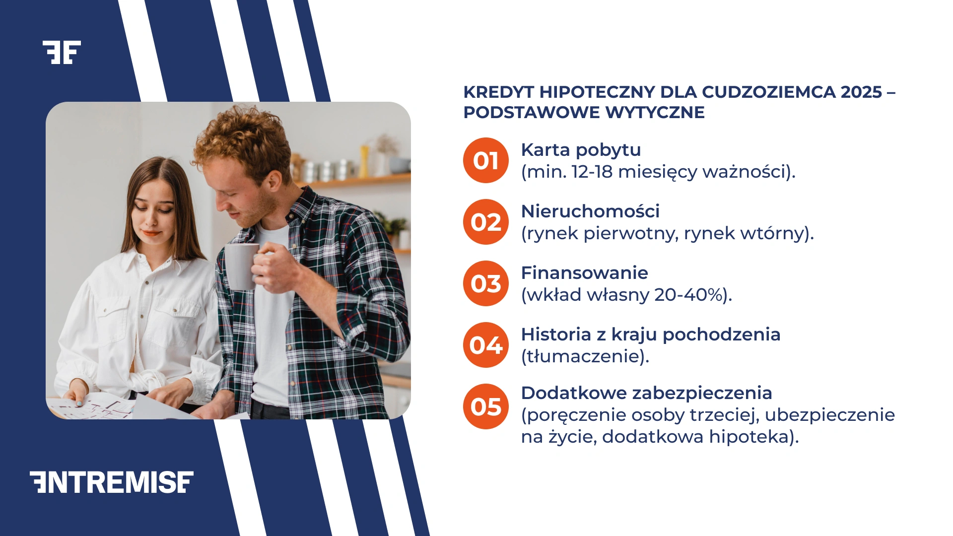 Kredyt hipoteczny dla cudzoziemca 2025 - jakie są procedury?