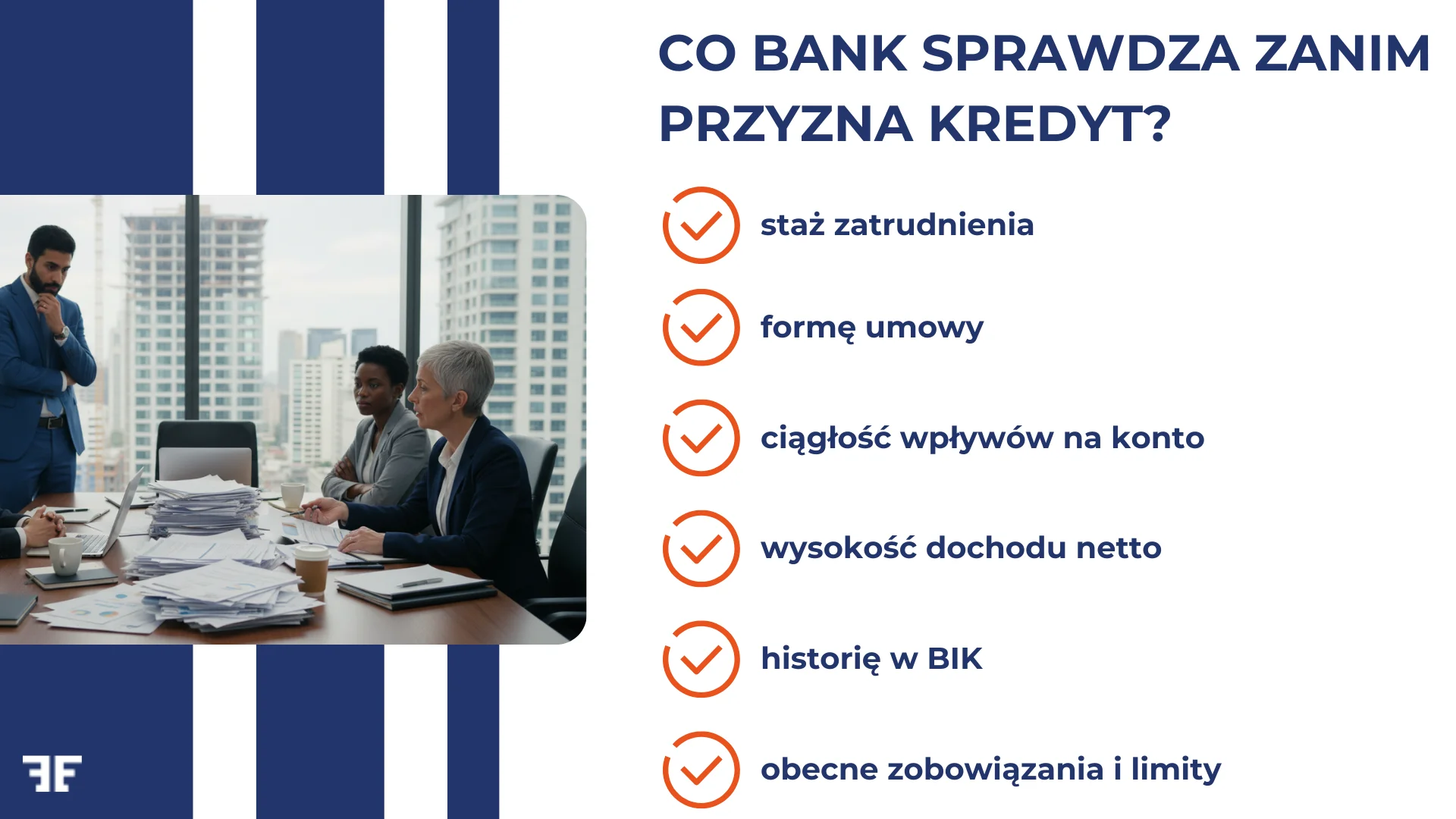 Co bank sprawdza zanim przyzna kredyt