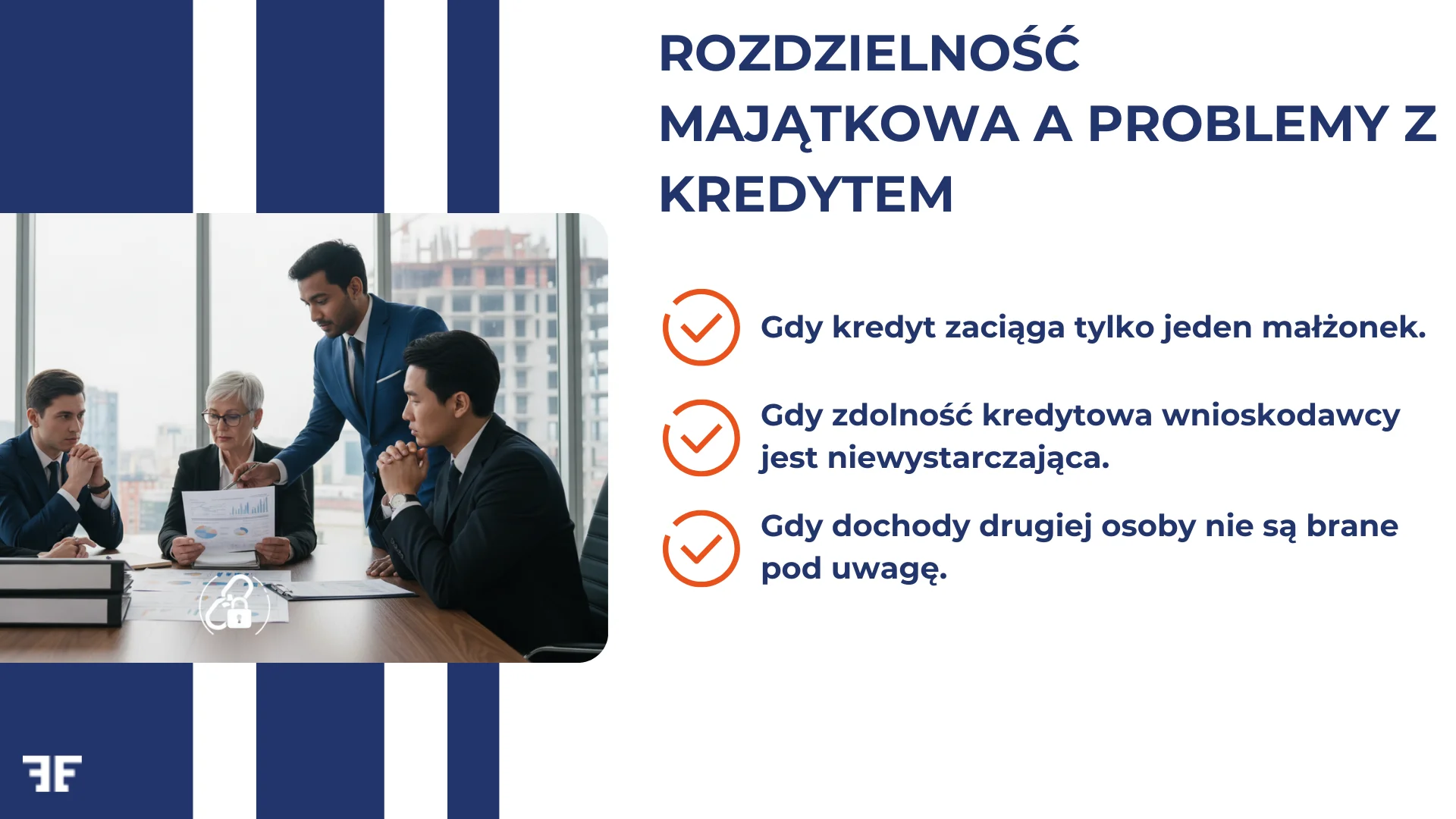 Rozdzielność majątkowa a problemy z kredytem
