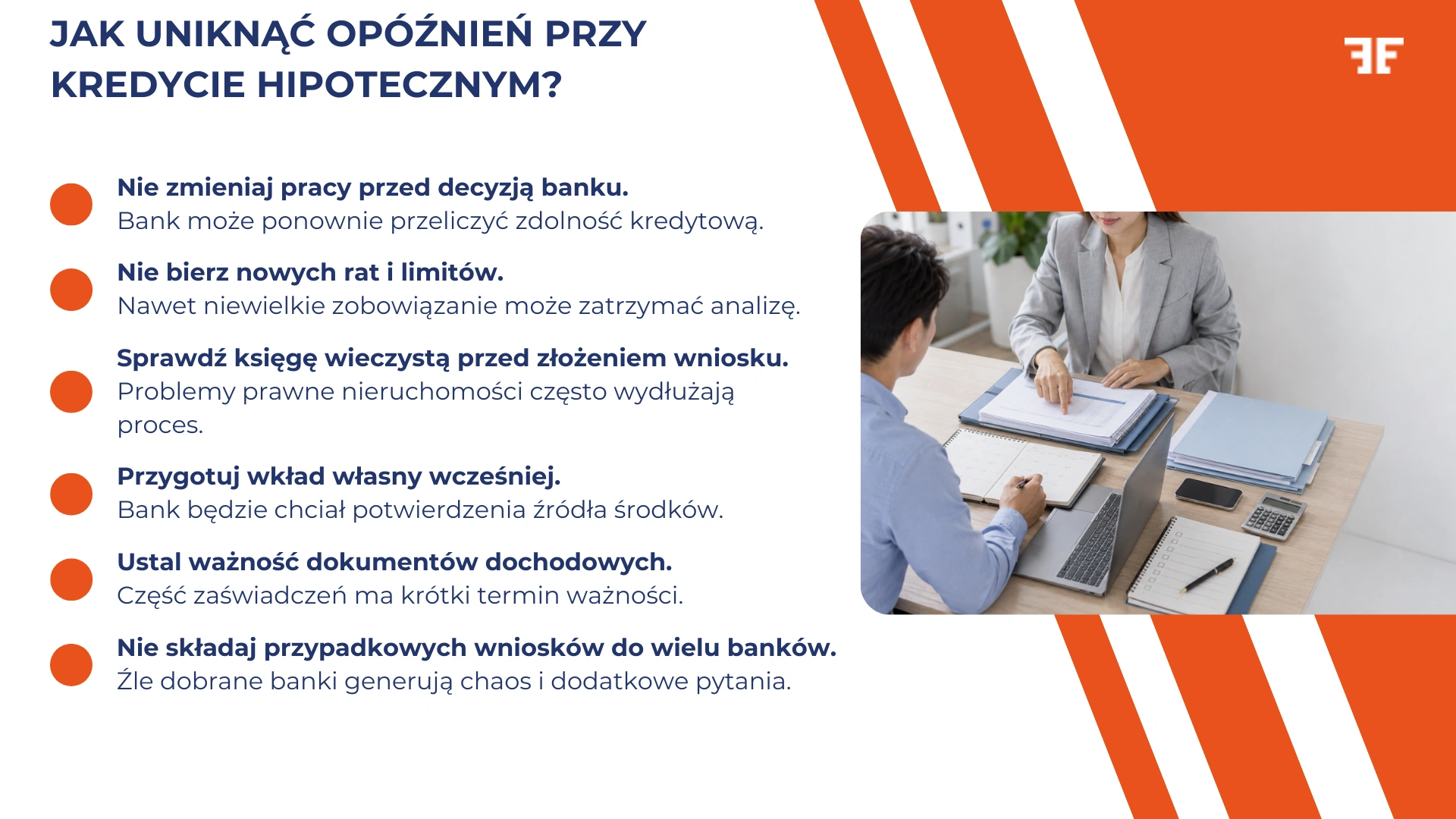 Jak uniknąć opóźnień przy kredycie hipotecznym?